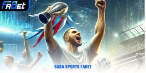 Saba Sports Fabet Cược Thể Thao Đẳng Cấp